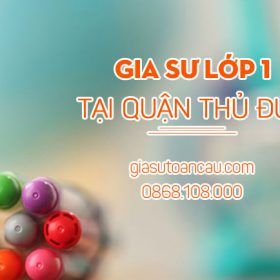 gia-su-lop-1-quan-thu-duc